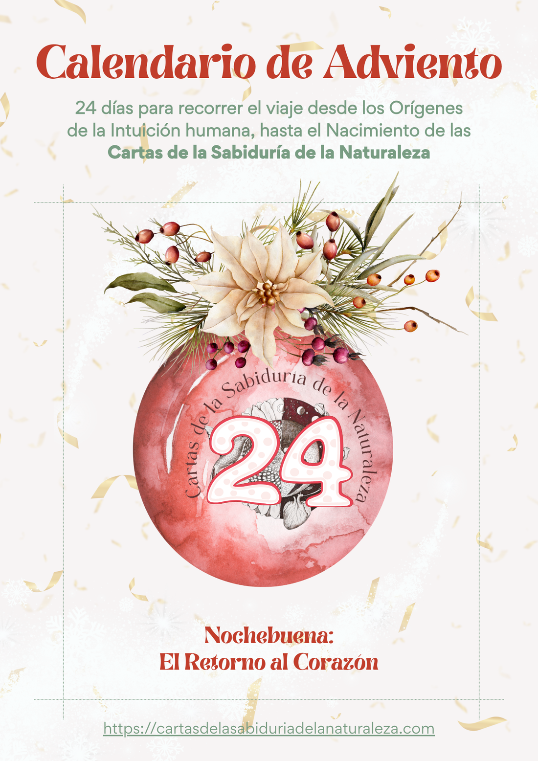 Día 24: Nochebuena — El Retorno al Corazón