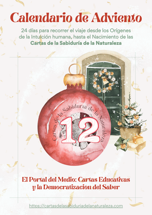 Día 12: El Portal del Medio — Cartas Educativas y la Democratización del Saber